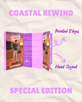 Coastal Rewind PRE ORDER (Signed, Printed Edges, Character Cover)